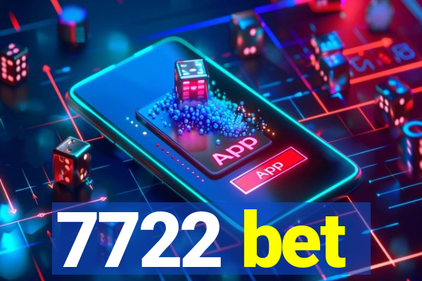 7722 bet